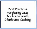 Best Practices for Scaling Java Applications with Distributed Caching